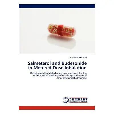 "Salmeterol and Budesonide in Metered Dose Inhalation" - "" ("Katari Srinivasarao")(Paperback)