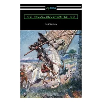 "Don Quixote (Translated with an Introduction by John Ormsby)" - "" ("Cervantes Miguel De")(Pape