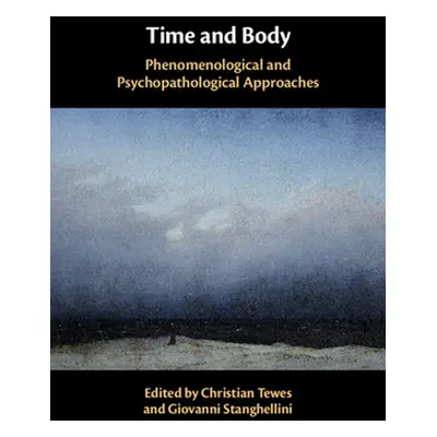 "Time and Body" - "" ("Tewes Christian")(Pevná vazba)