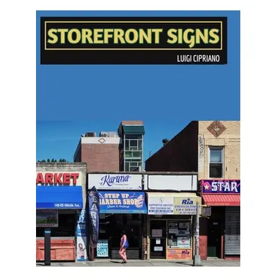 "Storefront Signs" - "" ("Cipriano Luigi")(Pevná vazba)