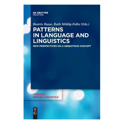 "Patterns in Language and Linguistics" - "" ("No Contributor")(Paperback)