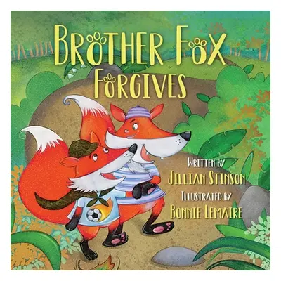 "Brother Fox Forgives" - "" ("Stinson Jillian")(Paperback)