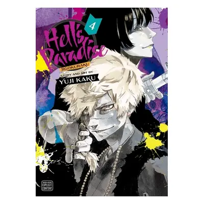 "Hell's Paradise: Jigokuraku, Vol. 4, 4" - "" ("Kaku Yuji")(Paperback)