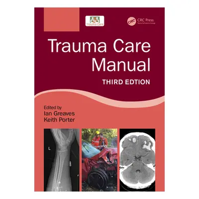 "Trauma Care Manual" - "" ("Greaves Ian")(Paperback)