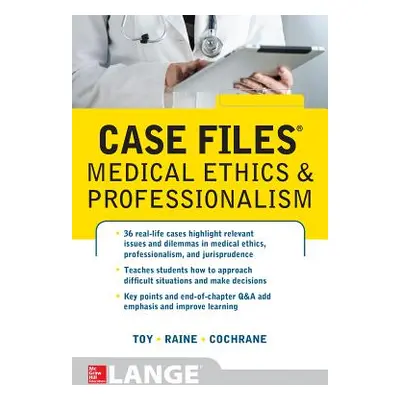 "Case Files Medical Ethics and Professionalism" - "" ("Cochrane Thomas")(Paperback)