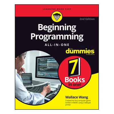 "Beginning Programming All-In-One for Dummies" - "" ("Wang Wallace")(Paperback)