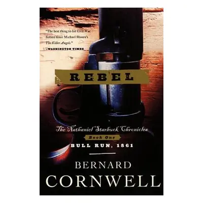 "Rebel" - "" ("Cornwell Bernard")(Paperback)