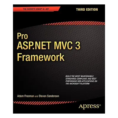 "Pro ASP.NET MVC 3 Framework" - "" ("Freeman Adam")(Paperback)