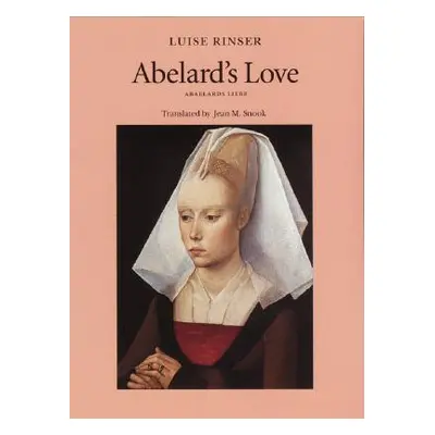 "Abelard's Love" - "" ("Rinser Luise")(Paperback)