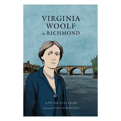 "Virginia Woolf in Richmond" - "" ("Fullagar Peter")(Paperback)