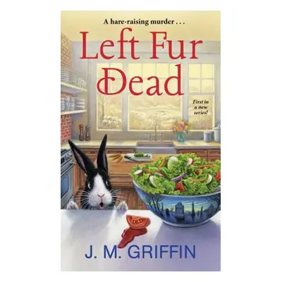 "Left Fur Dead" - "" ("Griffin J. M.")(Mass Market Paperbound)