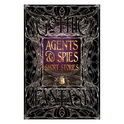 "Agents & Spies Short Stories" - "" ("Edwards Martin")(Pevná vazba)