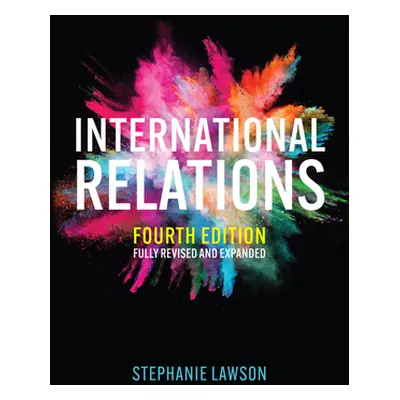 "International Relations" - "" ("Lawson Stephanie")(Pevná vazba)