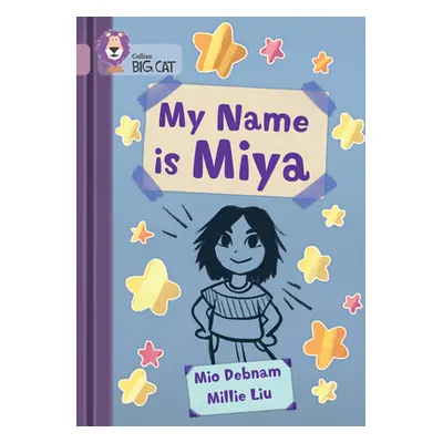 "My Name Is Miya: Band 18/Pearl" - "" ("Debnam Mio")(Paperback)