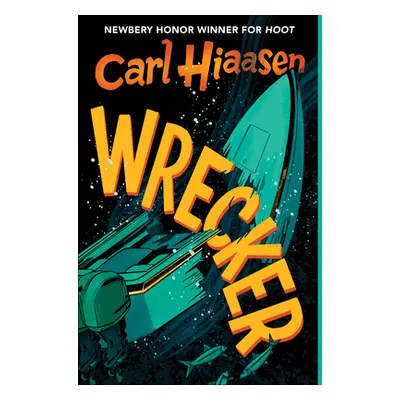 "Wrecker" - "" ("Hiaasen Carl")(Pevná vazba)