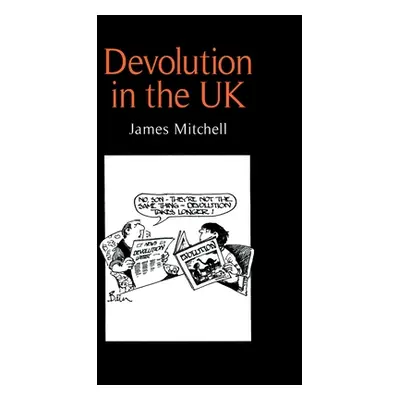 "Devolution in the UK" - "" ("Mitchell James")(Paperback)