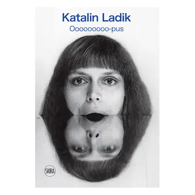 "Katalin Ladik: Ooooooooo-Pus" - "" ("Ladik Katalin")(Pevná vazba)