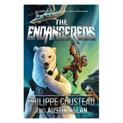 "The Endangereds" - "" ("Cousteau Philippe")(Paperback)