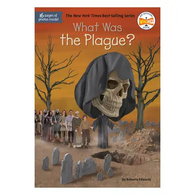 "What Was the Plague?" - "" ("Edwards Roberta")(Paperback)