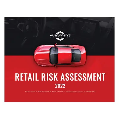 "Retail Risk Assessment: 2022" - "" ("Greenfield Steve")(Paperback)