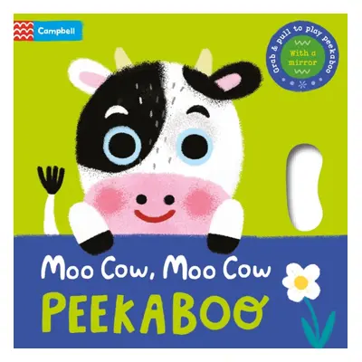 "Moo Cow, Moo Cow, PEEKABOO!" - "" ("Books Campbell")(Board book)