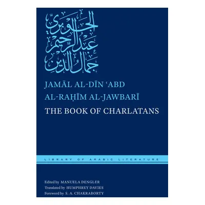 "The Book of Charlatans" - "" ("Al-Jawbarī Jamāl Al-Dīn")(Pevná vazba)