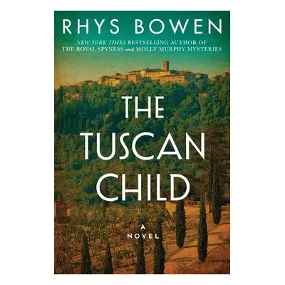 "The Tuscan Child" - "" ("Bowen Rhys")(Paperback)