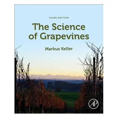 "The Science of Grapevines" - "" ("Keller Markus")(Paperback)