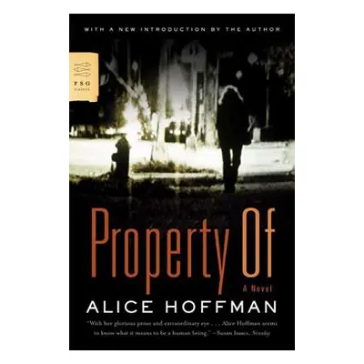 "Property of" - "" ("Hoffman Alice")(Paperback)