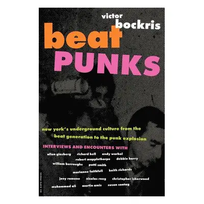 "Beat Punks PB" - "" ("Bockris Victor")(Paperback)