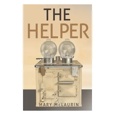 "The Helper" - "" ("McLaurin Mary")(Paperback)