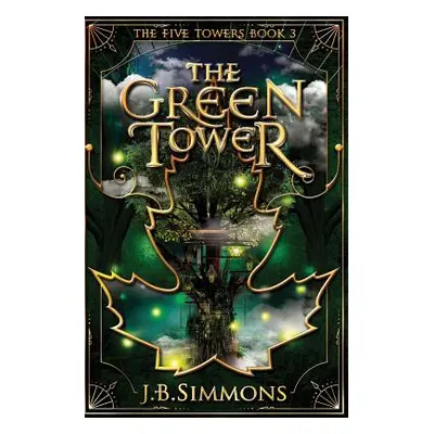 "The Green Tower" - "" ("Simmons J. B.")(Paperback)