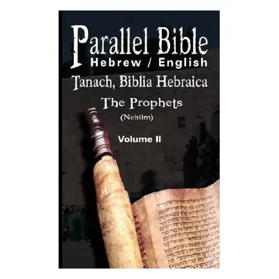 "Parallel Tanakh Volume 2: The Prophets-PR-FL/OE" - "" ("Friedlander M.")(Paperback)