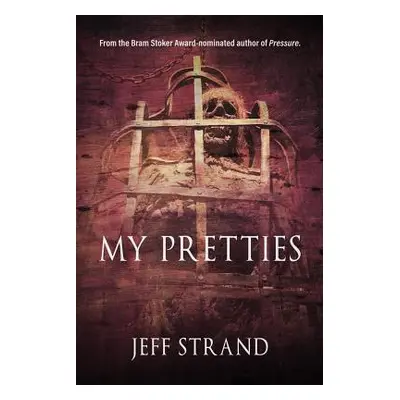 "My Pretties" - "" ("Strand Jeff")(Paperback)