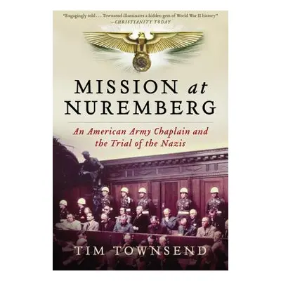 "Mission Nuremberg PB" - "" ("Townsend Tim")(Paperback)