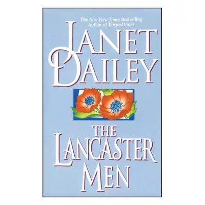 "Lancaster Men" - "" ("Dailey Janet")(Paperback)