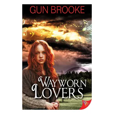 "Wayworn Lovers" - "" ("Brooke Gun")(Paperback)