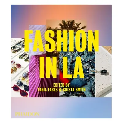 "Fashion in La" - "" ("Fares Tania")(Pevná vazba)