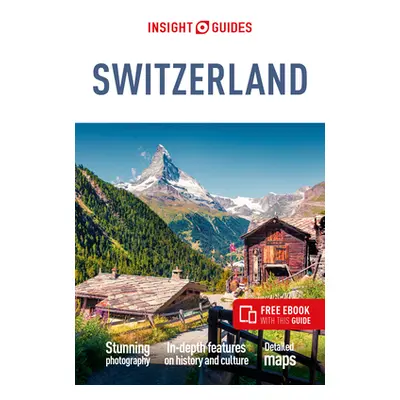 "Insight Guides Switzerland (Travel Guide Ebook)" - "" ("Insight Guides")(Paperback)