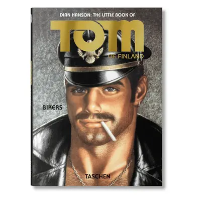 "The Little Book of Tom. Bikers" - "" ("Hanson Dian")(Pevná vazba)