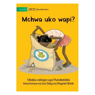 "Where Are the Ants? - Mchwa uko wapi?" - "" ("Little Zebra Books")(Paperback)