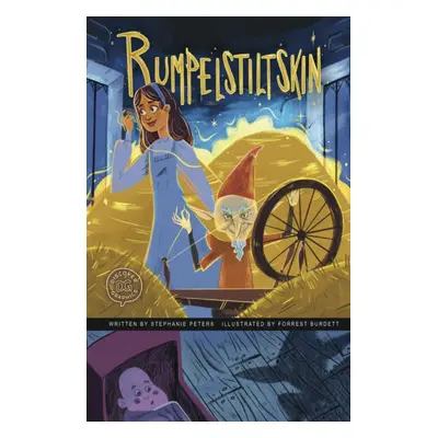 "Rumpelstiltskin" - "A Discover Graphics Fairy Tale" ("Peters Stephanie True")(Paperback / softb