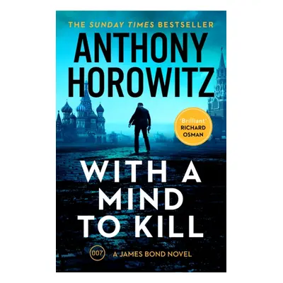 "With a Mind to Kill" - "the action-packed Richard and Judy Book Club Pick" ("Horowitz Anthony")