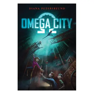 "Omega City" - "" ("Peterfreund Diana")(Paperback)