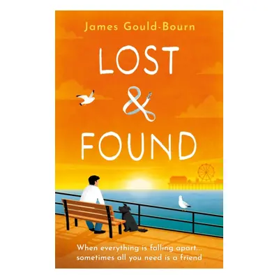 "Lost & Found" - "When everything is falling apart, sometimes all you need is a friend" ("Gould-