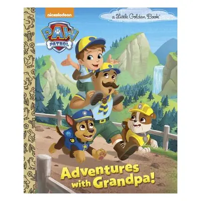 "Adventures with Grandpa! (Paw Patrol)" - "" ("Golden Books")(Pevná vazba)