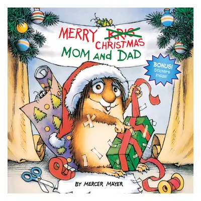 "Merry Christmas, Mom and Dad (Little Critter)" - "" ("Mayer Mercer")(Paperback)