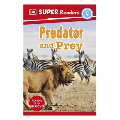 "DK Super Readers Level 4 Predator and Prey" - "" ("DK")(Paperback / softback)