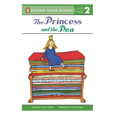 "The Princess and the Pea" - "" ("Ziefert Harriet")(Paperback)