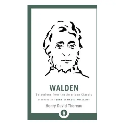 "Walden: Selections from the American Classic" - "" ("Thoreau Henry David")(Paperback)